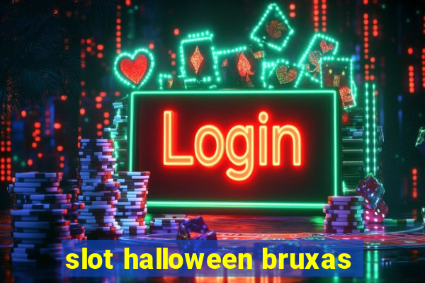 slot halloween bruxas