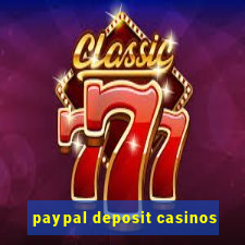 paypal deposit casinos