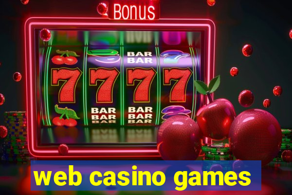 web casino games