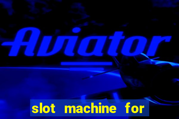 slot machine for free play