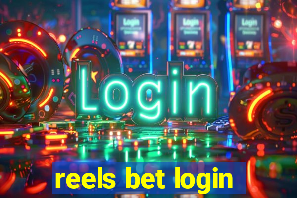 reels bet login