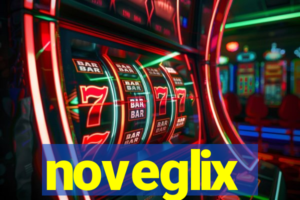 noveglix