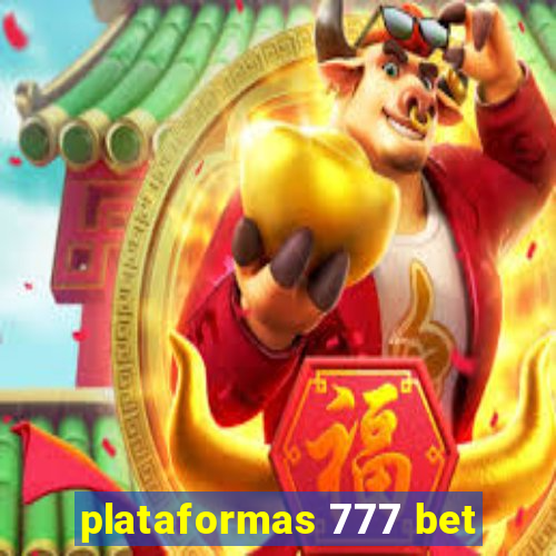 plataformas 777 bet