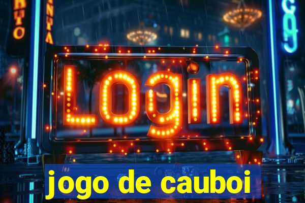 jogo de cauboi