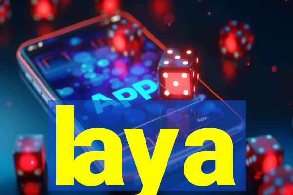 laya