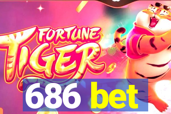 686 bet