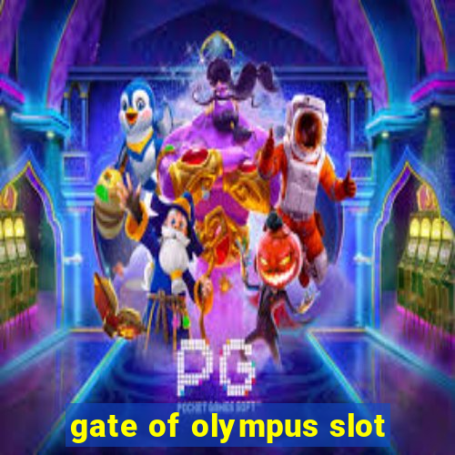 gate of olympus slot