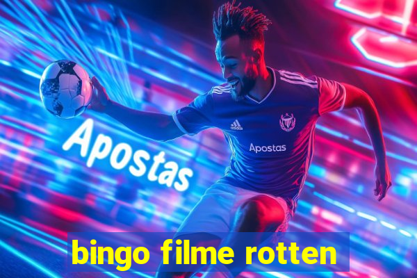 bingo filme rotten