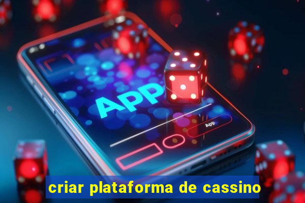 criar plataforma de cassino