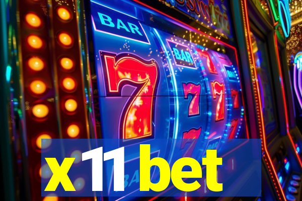 x11 bet