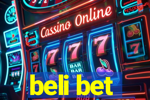 beli bet