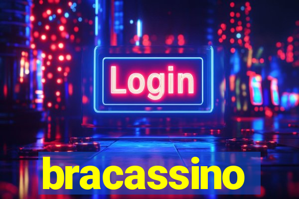 bracassino