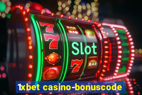 1xbet casino-bonuscode