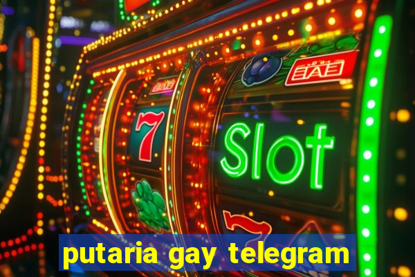 putaria gay telegram