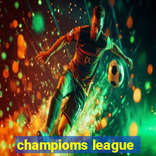 champioms league