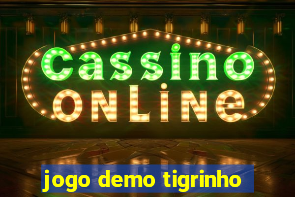 jogo demo tigrinho