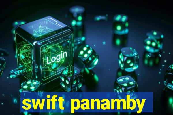 swift panamby