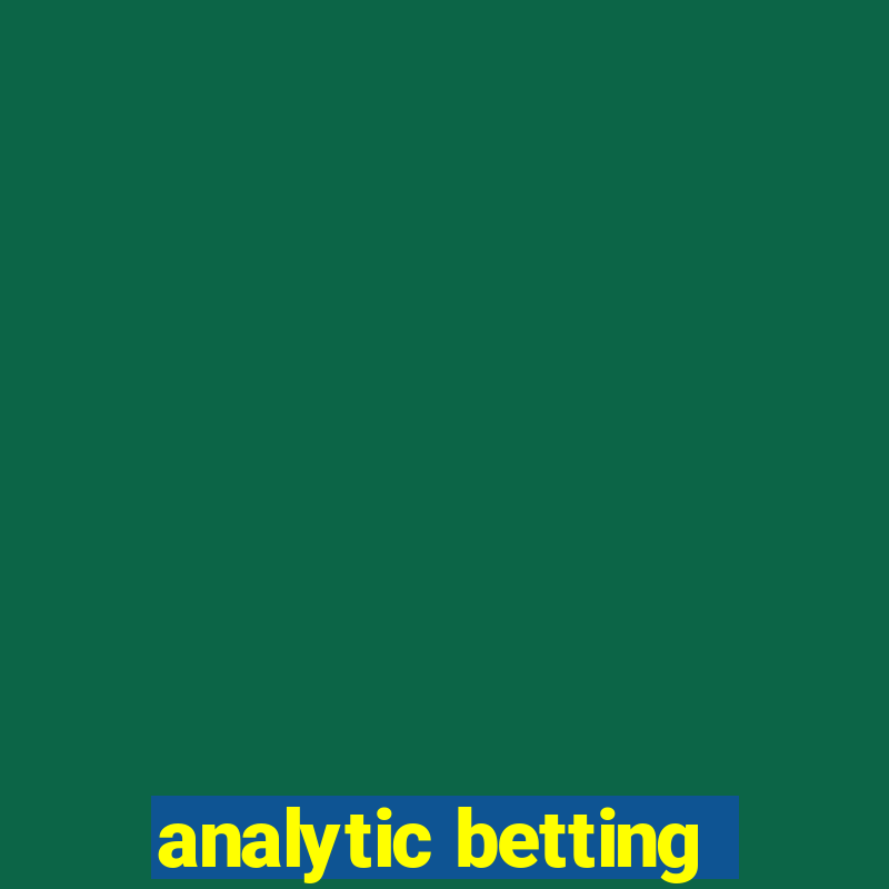 analytic betting