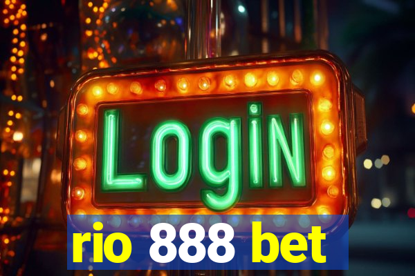 rio 888 bet