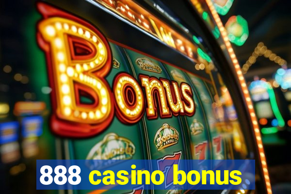 888 casino bonus