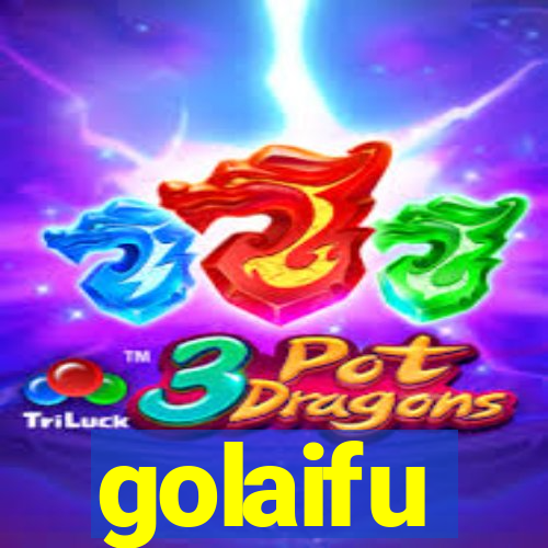 golaifu