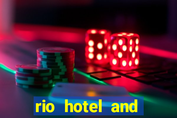 rio hotel and casino las vegas nevada