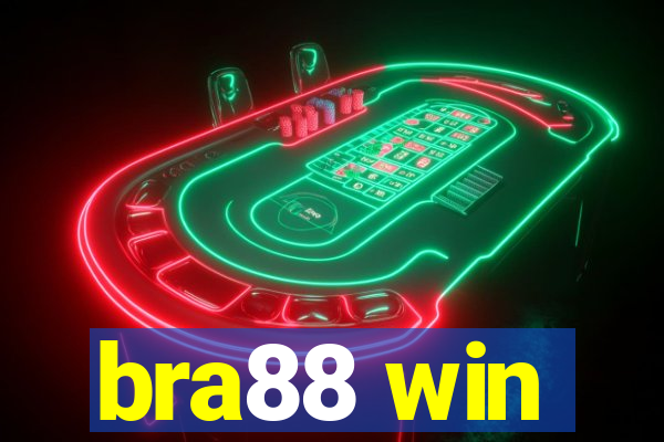 bra88 win