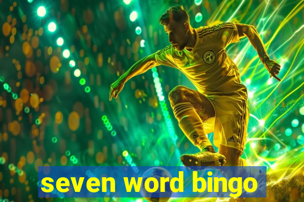 seven word bingo