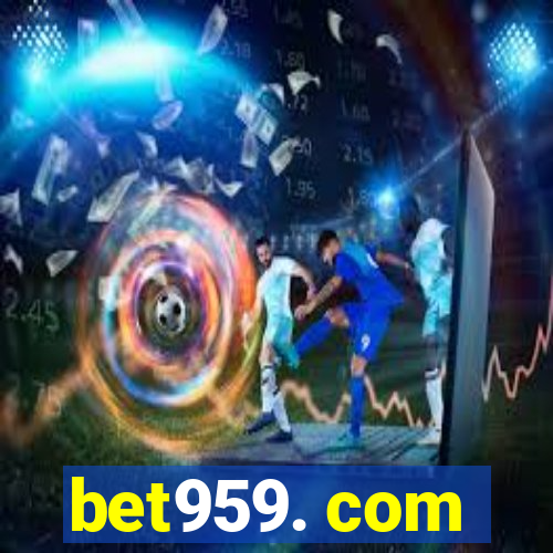 bet959. com