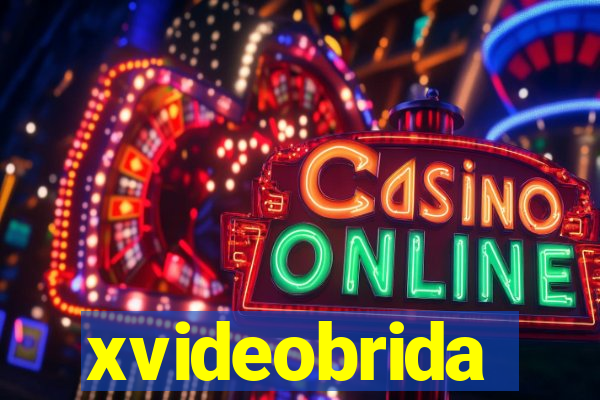 xvideobrida