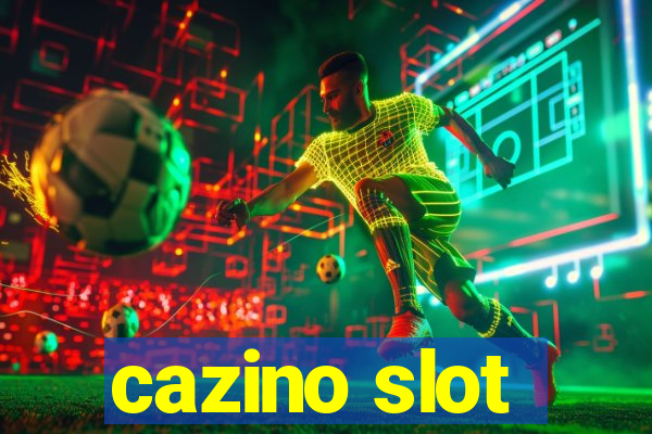 cazino slot