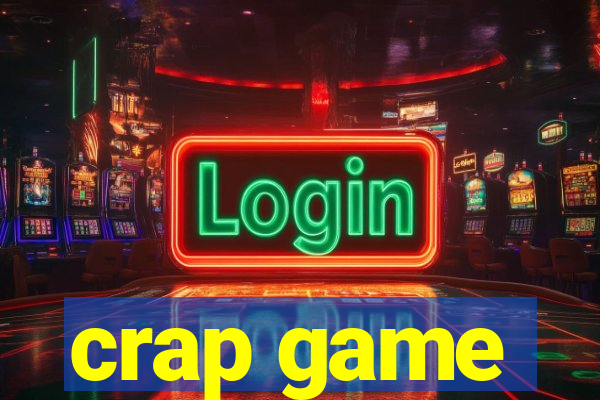 crap game