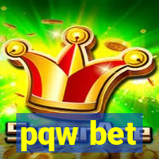 pqw bet