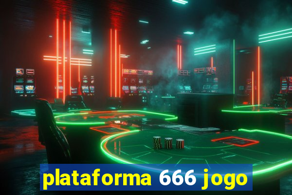 plataforma 666 jogo