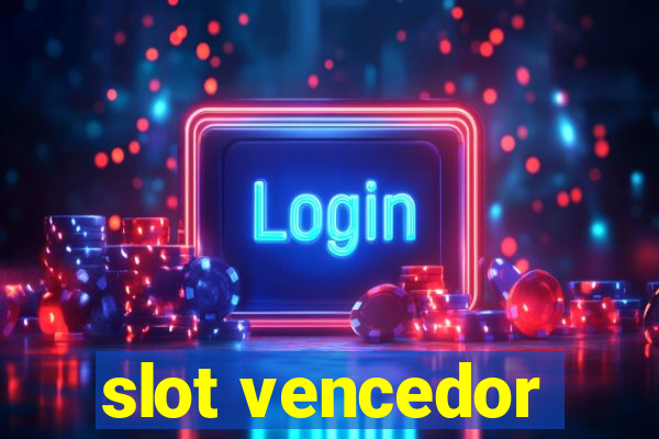 slot vencedor