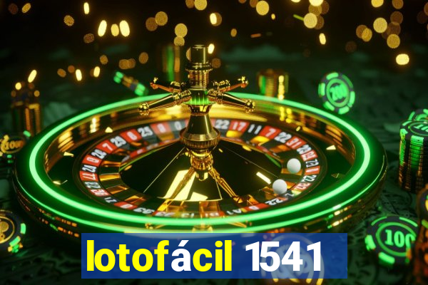 lotofácil 1541