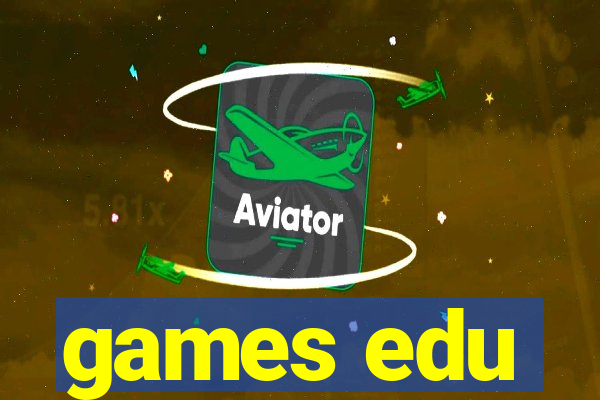 games edu