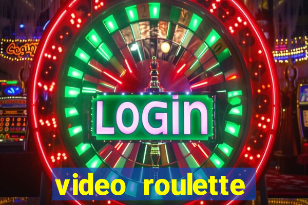 video roulette casino game