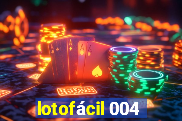 lotofácil 004