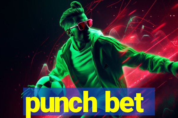 punch bet