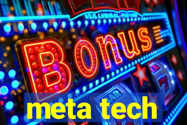 meta tech