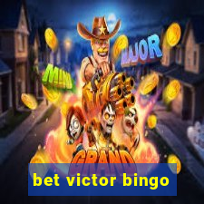 bet victor bingo