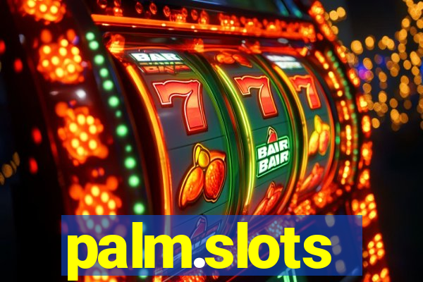 palm.slots