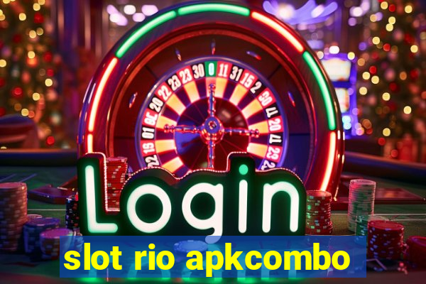 slot rio apkcombo