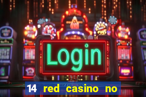 14 red casino no deposit bonus code