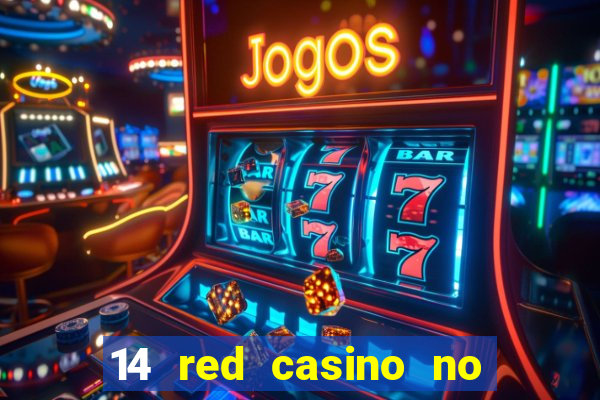 14 red casino no deposit bonus code