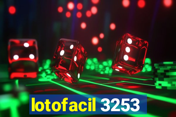 lotofacil 3253