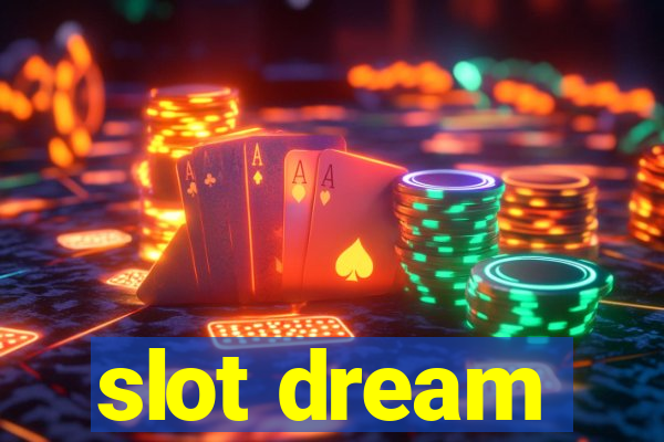 slot dream