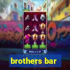 brothers bar