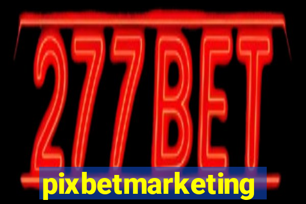 pixbetmarketing